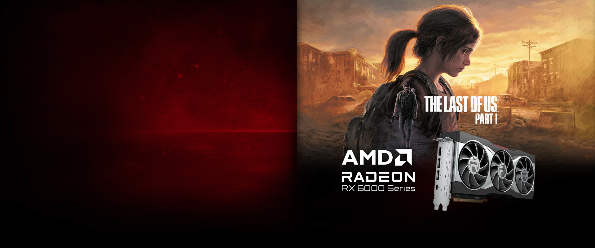 AMD Radeon The Last of Us Bundle