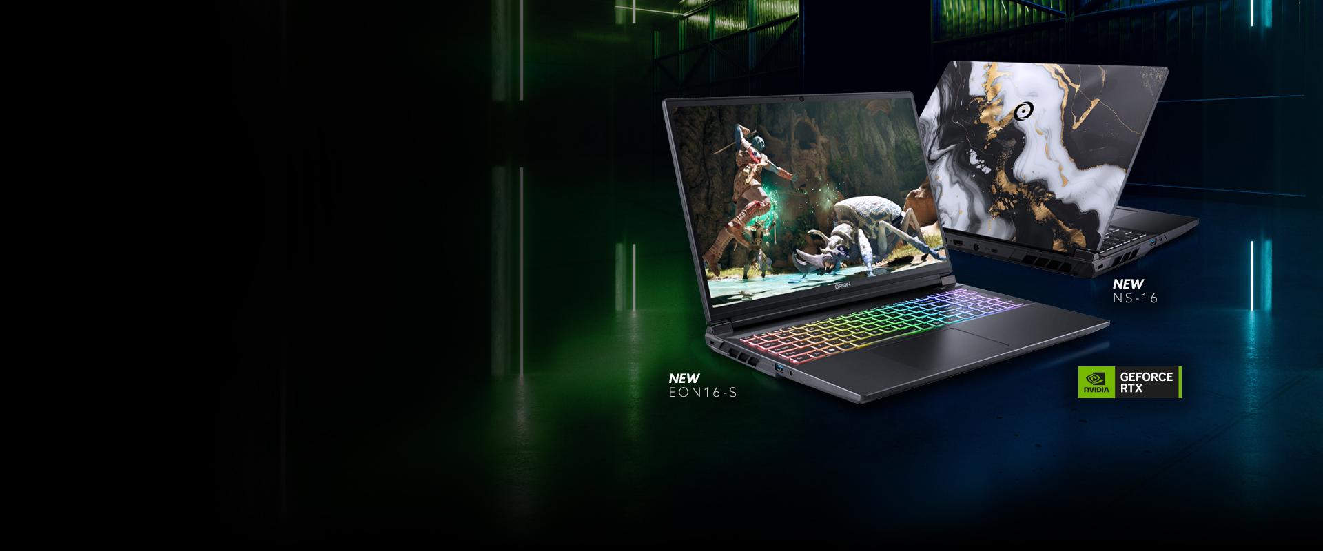 New EON16-S & NS-16 Gaming & Workstation Laptops - NVIDIA Geforce RTX