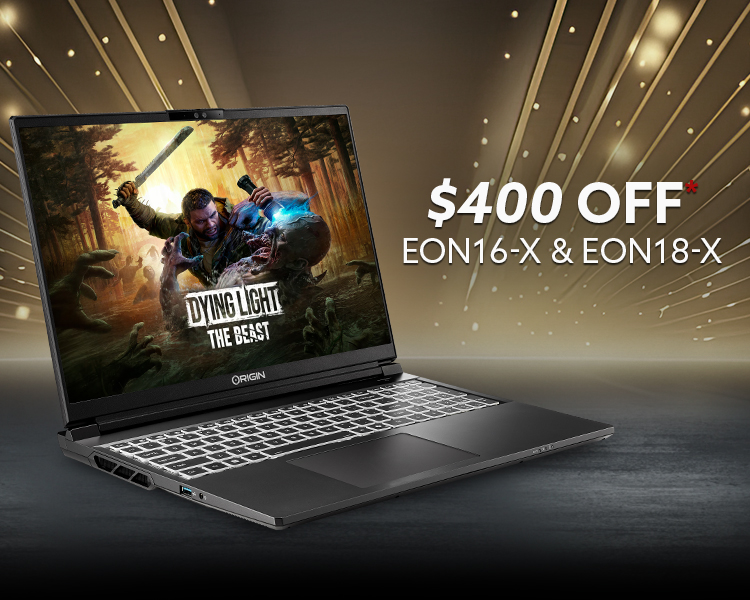 $400 Off EON16-X & EON18-X Laptops