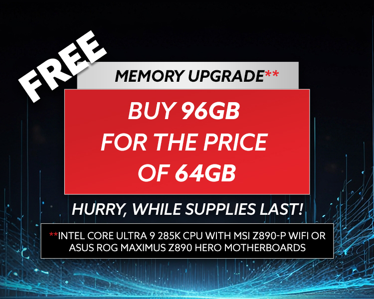 Free memory upgrade, buy 64GB and get 96GB