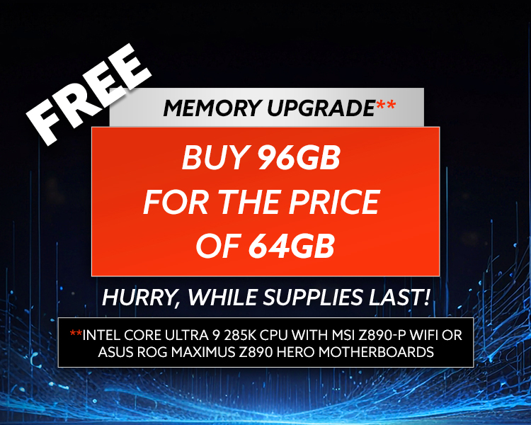 Free memory upgrade, buy 64GB and get 96GB