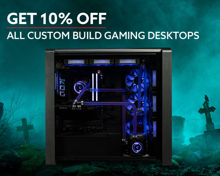 All custom build Gaming desktops and laptops 10% off