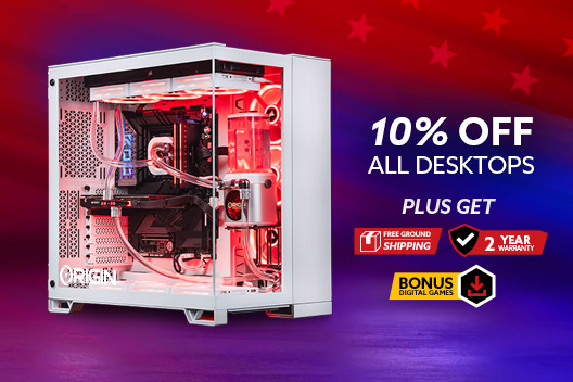 10% Off Select Custom Desktops & Free 2 Year Warranty *Discount Applied at Checkout