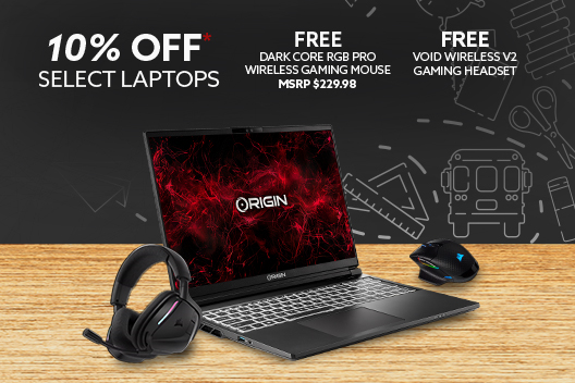 10% Off Select Laptops plus Free Void Wireless Gaming Headset & Dark Core RGB Mouse