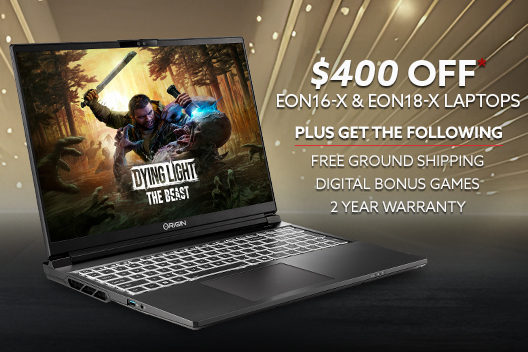 $400 Off EON16-X & EON18-X Laptops & Free 2 Year Warranty on Select Laptops*Discount Applied at Checkout